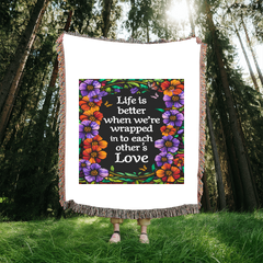 Life is Better With You - Heirloom Blanket